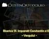 Biserica Sfintii Imparati Constantin si Elena - Vergului